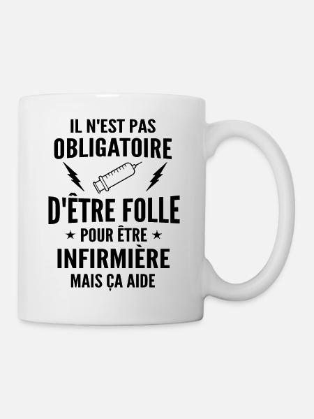 folle et infirmière / humour infirmière - Mug blanc - blanc