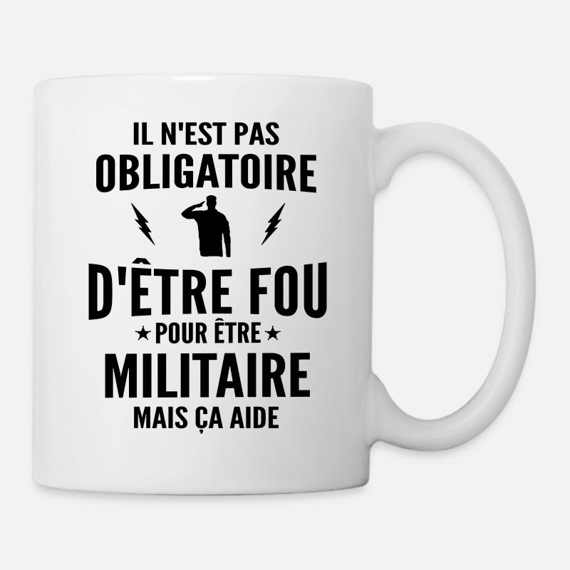 fou et militaire / cadeau humour militaire - Mug blanc - blanc