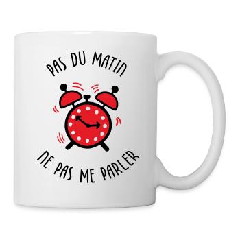 Pas du matin, ne pas me parler - Mug blanc - blanc - Droite