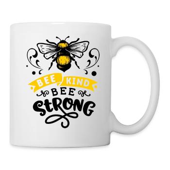 Beautiful bee - Bee kind bee strong - Mug - white - Right