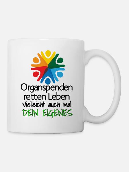 Organspenden retten Leben 22 - Tasse - Weiß