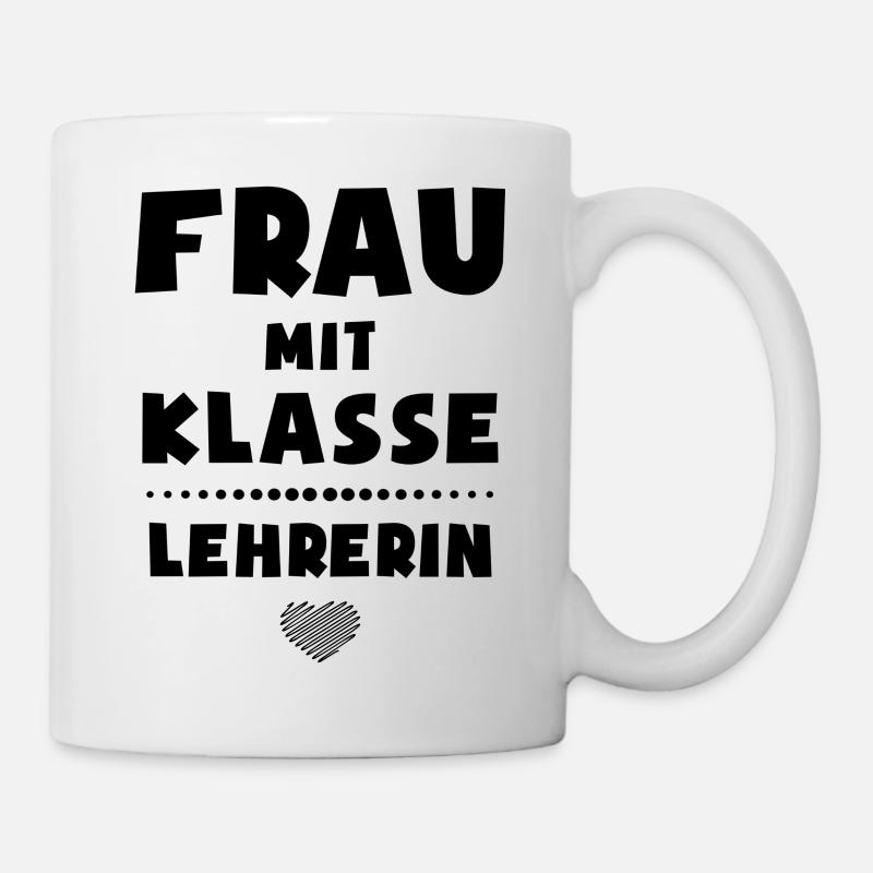 Frau mit Klasse - Lehrerin / Klassenlehrerin - Tasse - Weiß