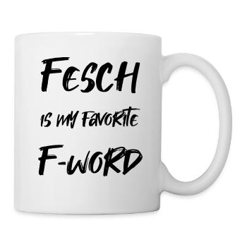 Fesch est mon F-Word préféré - Mug blanc - blanc - Droite