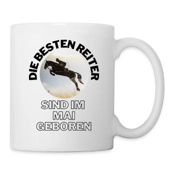 Die BESTEN REITER sind im MAI geboren - Pferd - Tasse - Weiß - Rechts