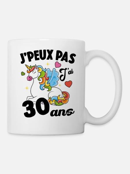 Je Peux Pas J'ai 30 Ans Anniversaire Cadeau - Mug blanc - blanc
