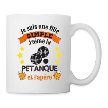 je suis fille simple j'aime petanque et apéro - Mug blanc - blanc - Droite