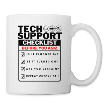 Funny Tech Support Checklist - Mug - white - Right