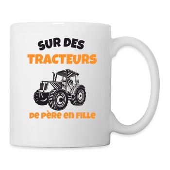 Sur des tracteurs de père en fille cadeau - Mug blanc - blanc - Droite