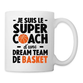 Je Suis Le Super Coach D'une Dream Team De Basket - Mug blanc - blanc - Droite