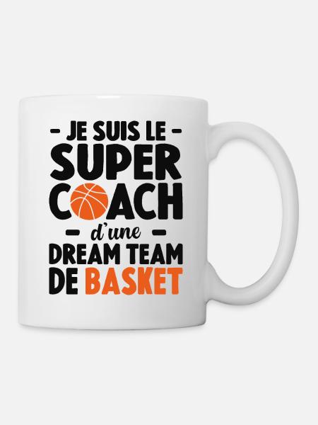 Je Suis Le Super Coach D'une Dream Team De Basket - Mug blanc - blanc