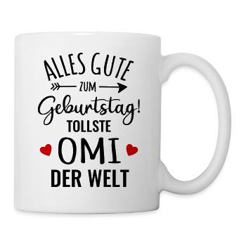 Alles Gute zum Geburtstag beste Oma tollste Omi - Tasse - Weiß - Rechts