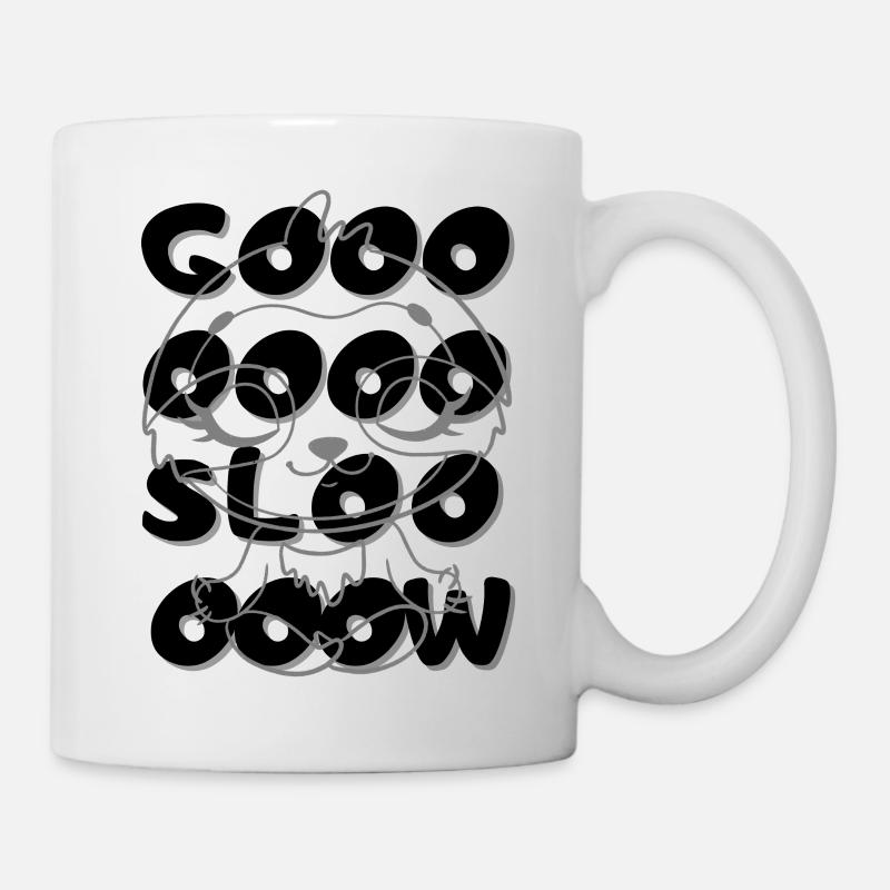 Gooooooooooooo Sloooooooooow - Tasse - Weiß