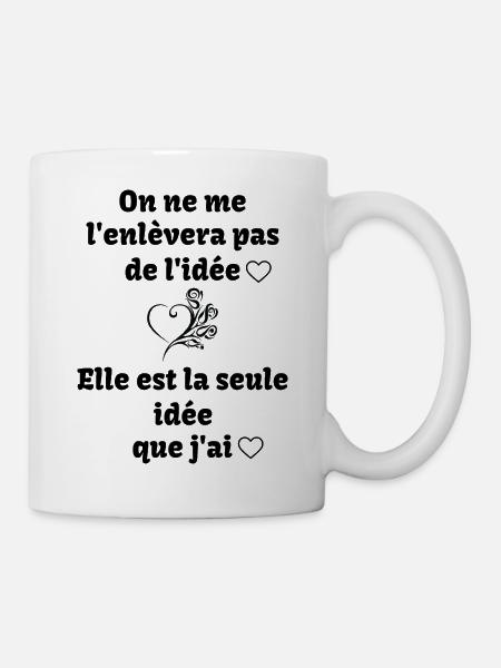 ma seule idée !! - Mug blanc - blanc