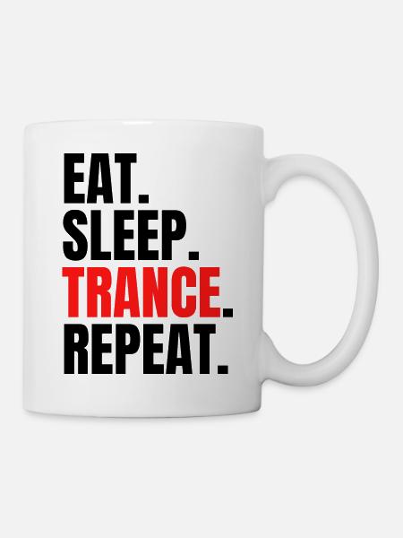 eat sleep trance repeat - Mug - white