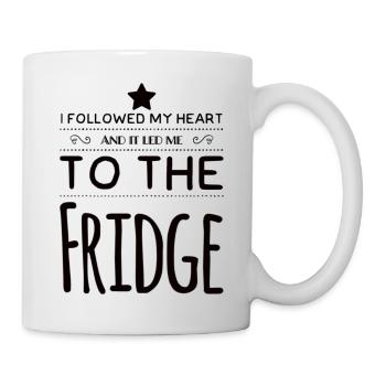 I Followed My Heart And It Led Me To The Fridge - Mug - white - Right
