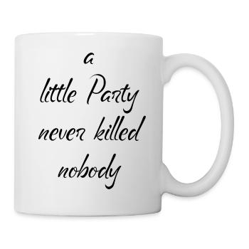une petite fête jamais tuée célébrer personne anglais - Mug blanc - blanc - Droite