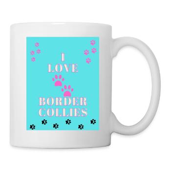 I Love Border Collies Tshirt Design - Tasse - Weiß - Rechts