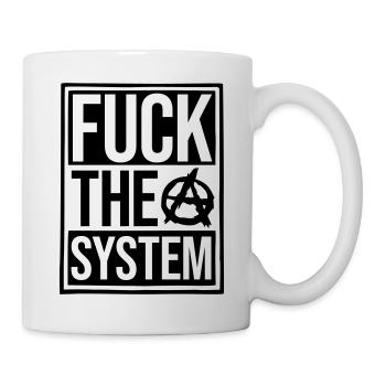 Text fuck the system - Mug - white - Right
