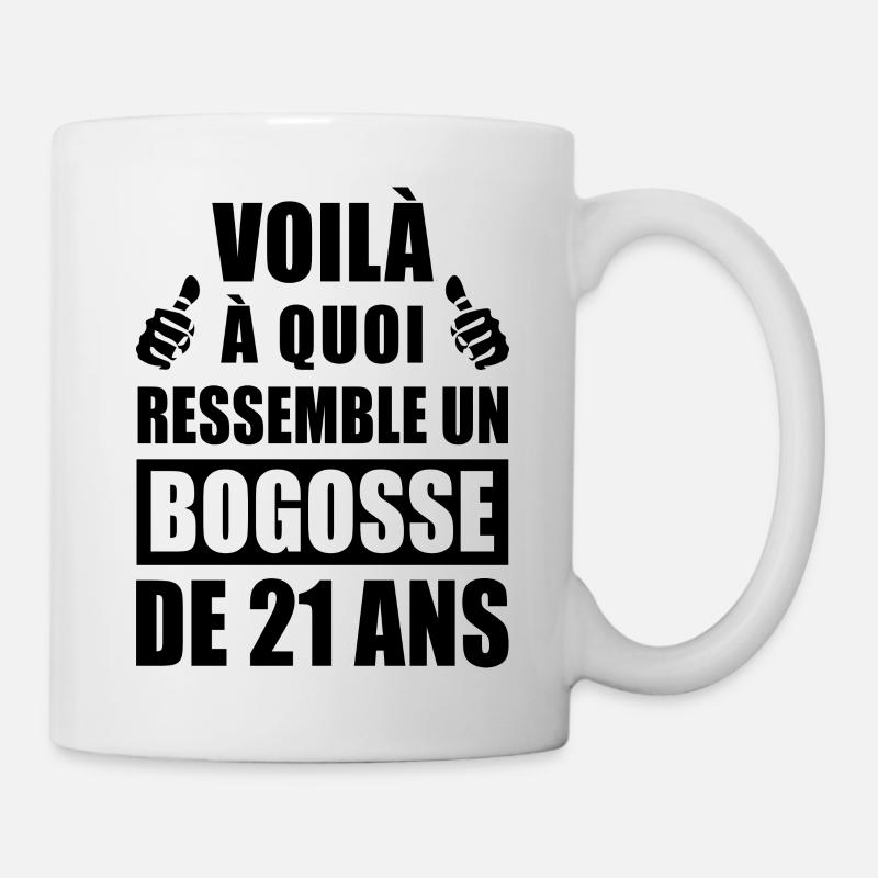 bogosse de 21 ans / humour anniversaire 21 ans - Mug blanc - blanc
