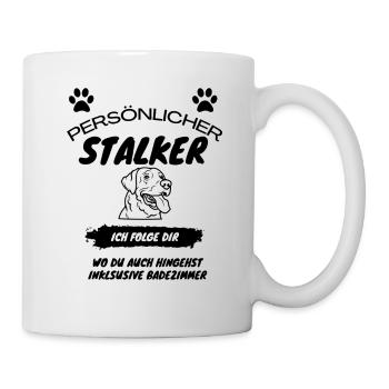 dein persönlicher stalker - Tasse - Weiß - Rechts