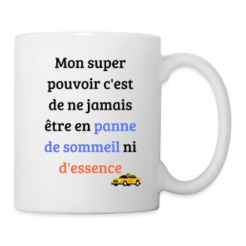 Mon super pouvoir c'est de ne jamais être en panne - Mug blanc - blanc - Droite