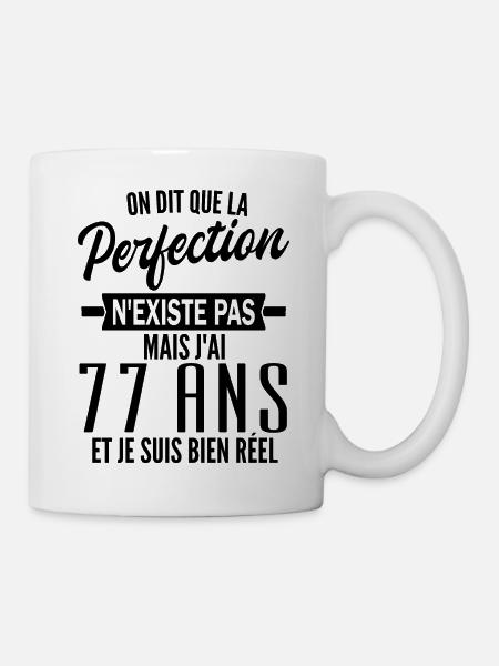 perfection 77 ans / anniversaire j'ai 77 ans - Mug blanc - blanc