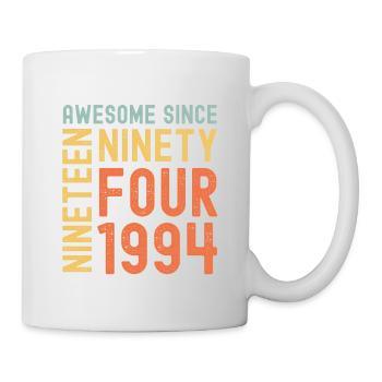 Awesome since 1994 Geburtstag Geschenk Jahreszahl - Tasse - Weiß - Rechts