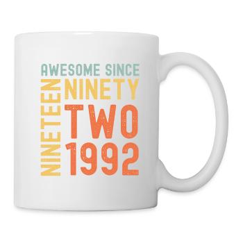 Awesome since 1992 Geburtstag Geschenk Jahreszahl - Tasse - Weiß - Rechts