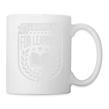 beautiful day for learning - Mug - white - Right
