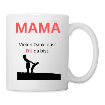 Danke Mama - Tasse - Weiß - Rechts