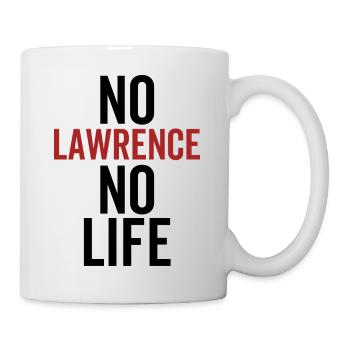 Kein Lawrence Kein Leben - Tasse - Weiß - Rechts