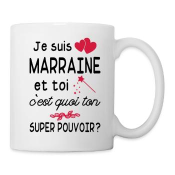je suis marraine / cadeau humour marraine - Mug blanc - blanc - Droite