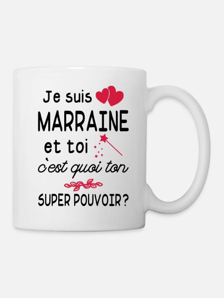 je suis marraine / cadeau humour marraine - Mug blanc - blanc
