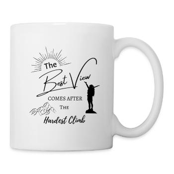 The best view comes after the hardest climb - Mug - white - Right