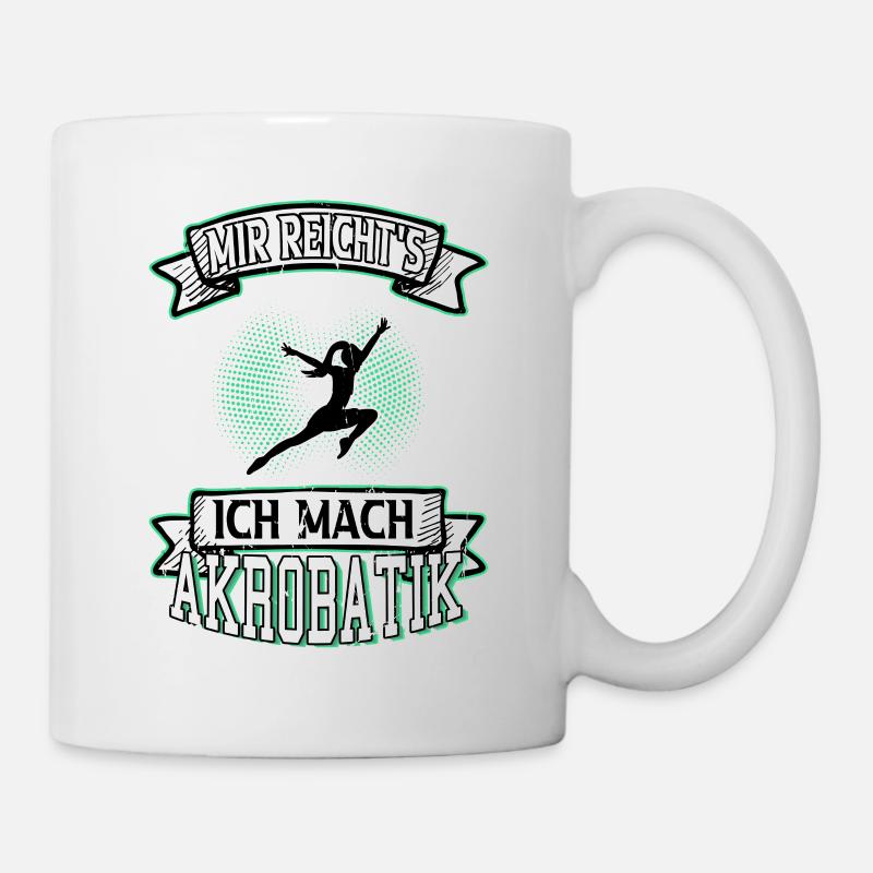 Acrobaties Acrobat Sports Acrobaties Gymnastique Dicton - Mug blanc - blanc