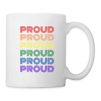 Proud - Tasse - Weiß - Rechts