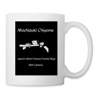 Mochizuki Chiyome, berühmtester weiblicher Ninja. - Tasse - Weiß - Rechts