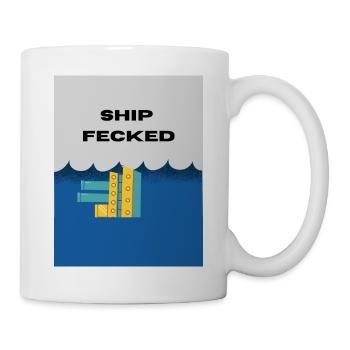 Shipfecked. Eine Anspielung auf irischen Slang. - Tasse - Weiß - Rechts