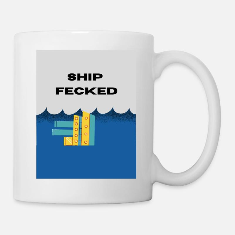 Shipfecked. Un jeu de mots sur l’argot irlandais. - Mug blanc - blanc