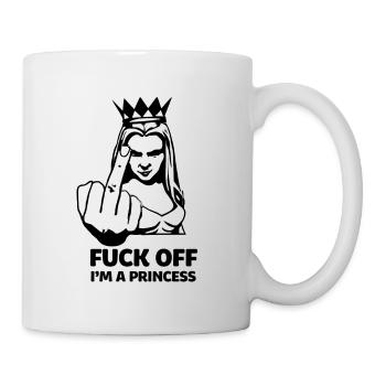 Verpiss dich! Ich bin eine Prinzessin - Tasse - Weiß - Rechts