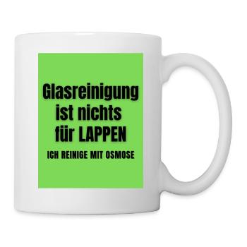 Glasreinigung ist nix für Lappen - Tasse - Weiß - Rechts