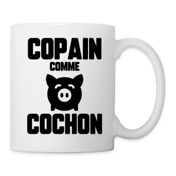 Copain comme cochon - Mug blanc - blanc - Droite