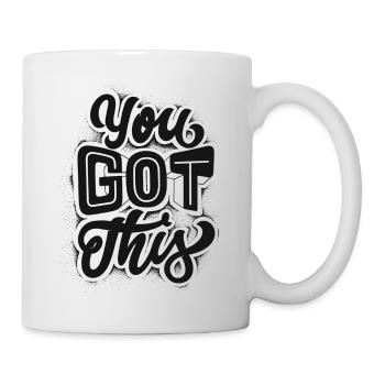 You Got This! Motivation Print - Mug - white - Right