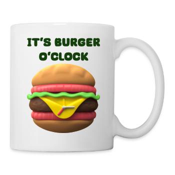 IT‘S BURGER O‘CLOCK - Tasse - Weiß - Rechts