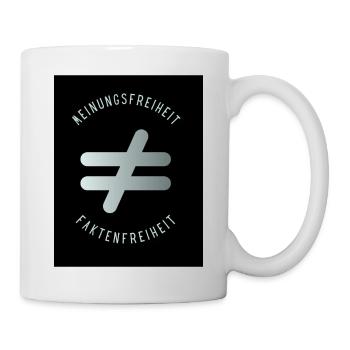 Meinungsfreiheit nicht Faktenfreiheit 4 - Tasse - Weiß - Rechts