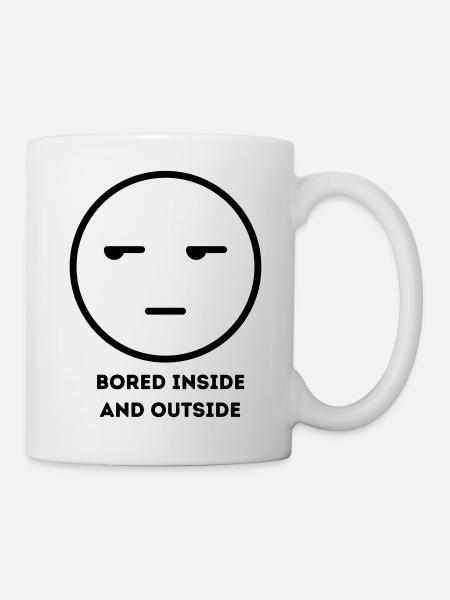 Bored inside and outside FACE2 - Tasse - Weiß