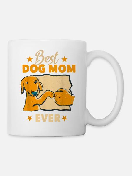 Best Dog Mom Ever - Mug - white