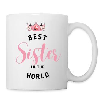 Best Sister Beste Schwester Slogan - Tasse - Weiß - Rechts