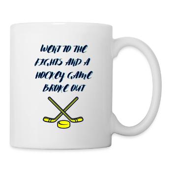 Je suis allé aux bagarres et une partie de hockey a éclaté - Mug blanc - blanc - Droite