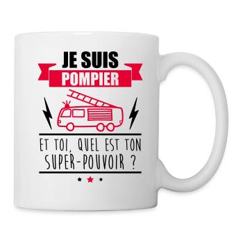 Je suis pompier et toi quel est ton super pouvoir - Mug blanc - blanc - Droite